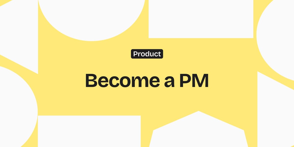 How to Become a Product Manager