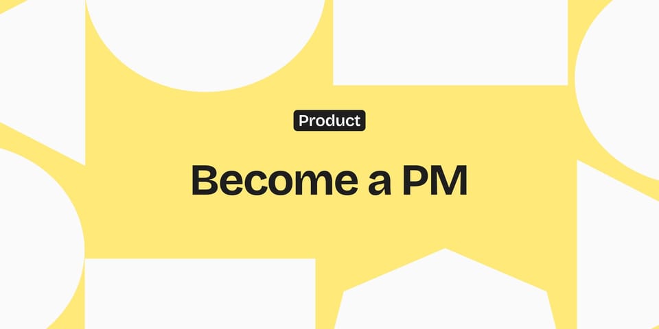 How to Become a Product Manager